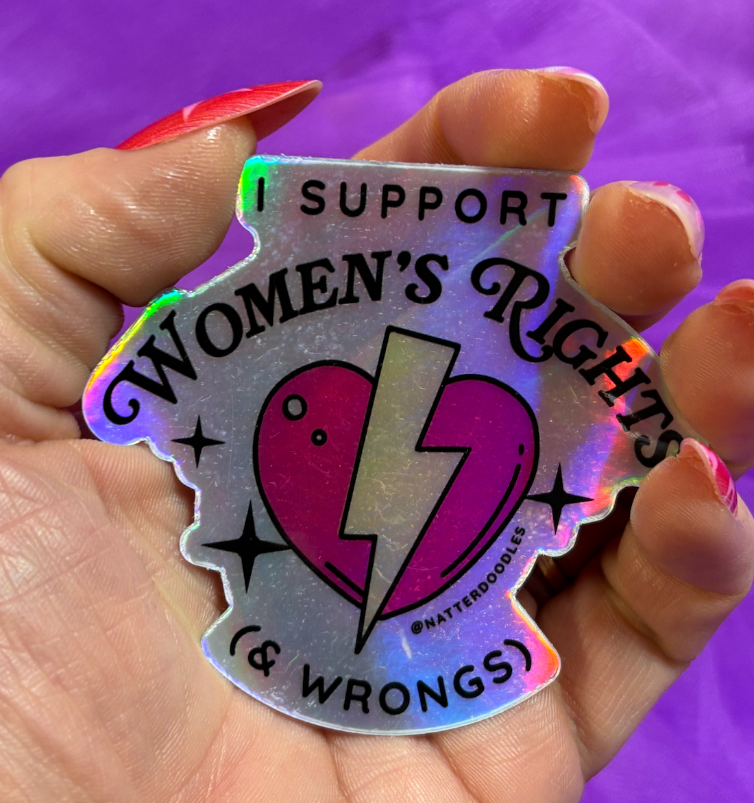 I Support Women's Rights & Wrongs Feminist Funny Sticker