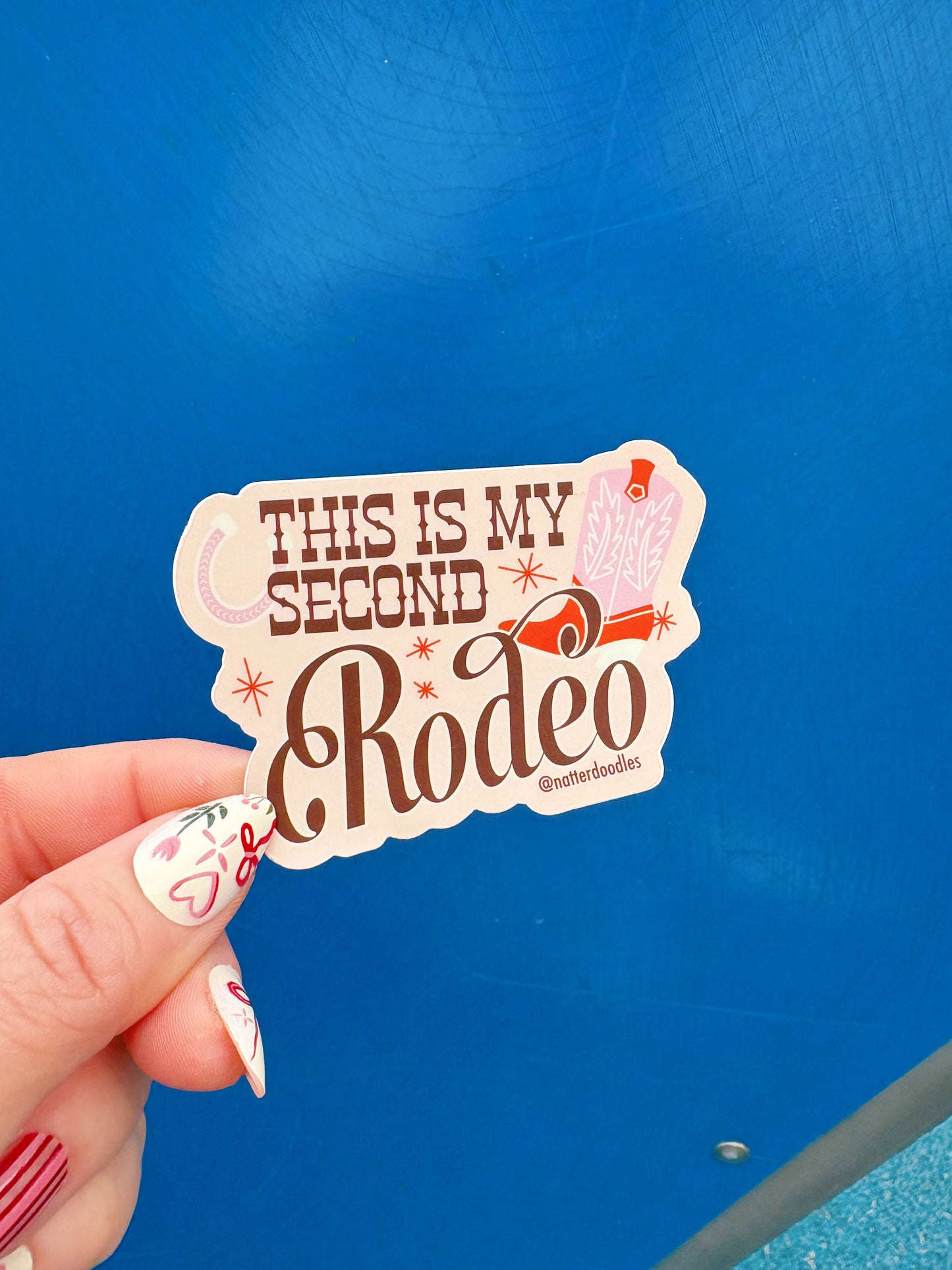 This is My Second Rodeo Waterproof Sticker