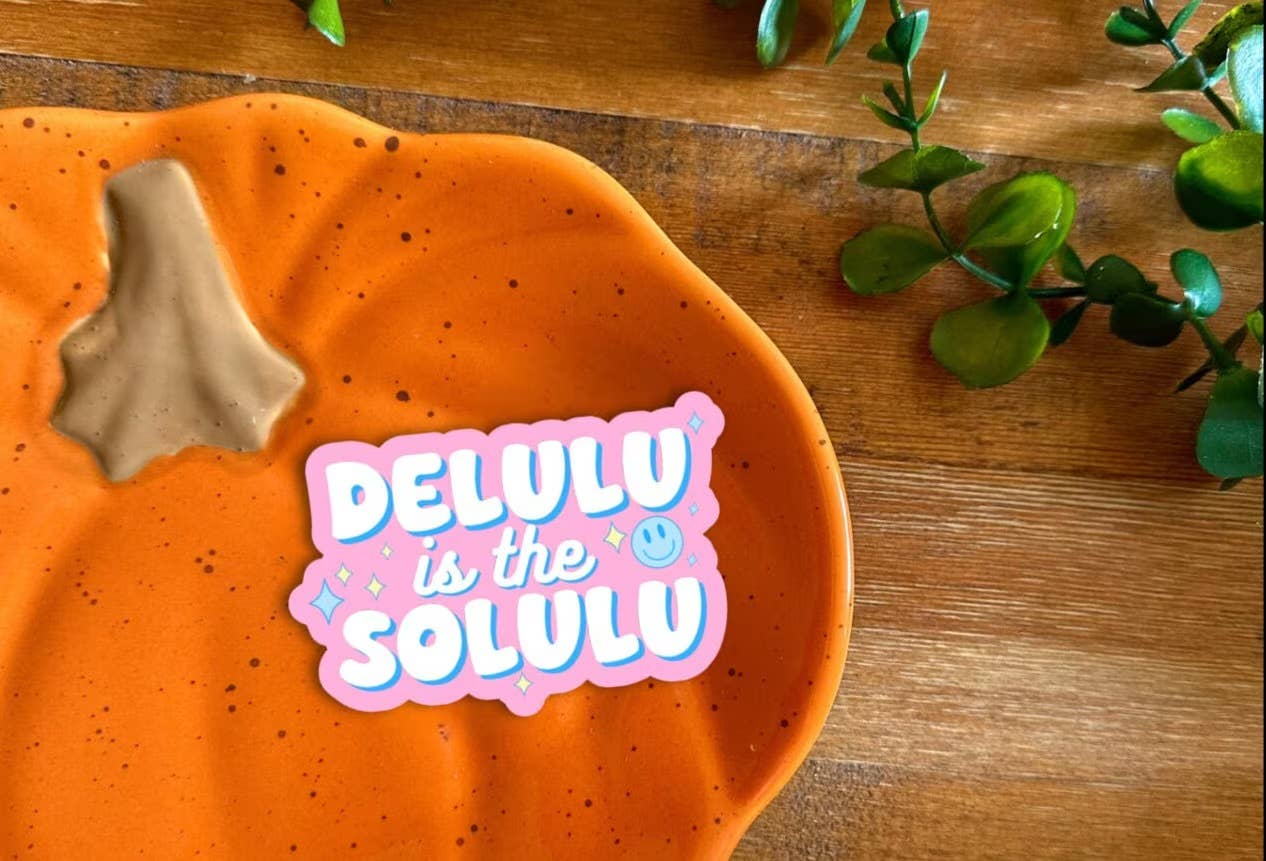 Delulu Is The Solulu Sticker