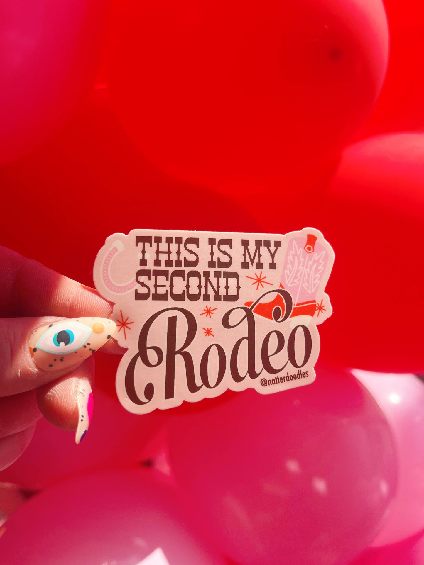 This is My Second Rodeo Waterproof Sticker