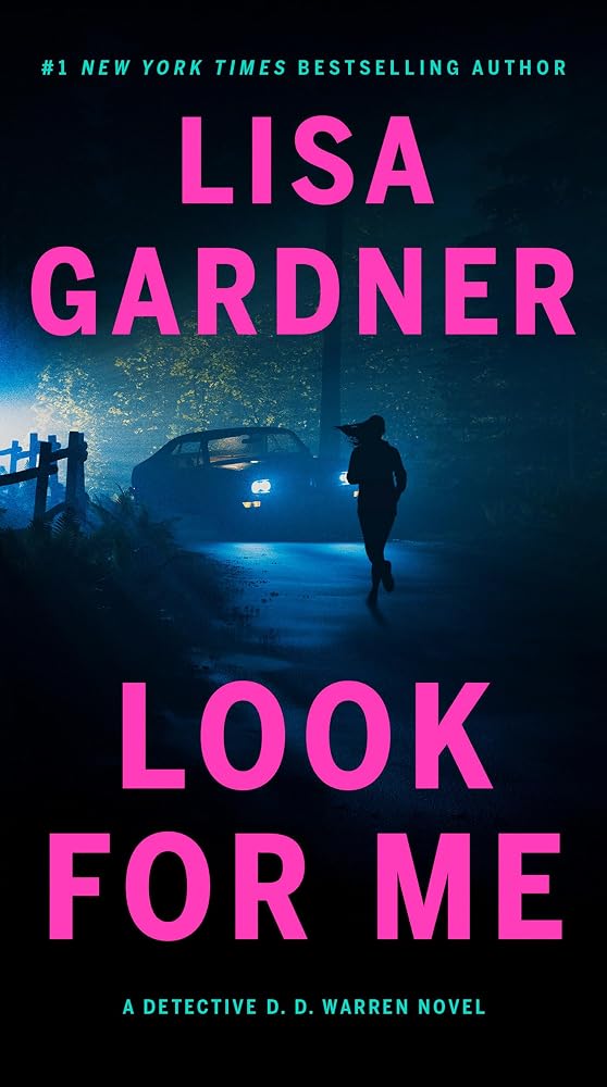 Look for Me (Detective D. D. Warren) cover image