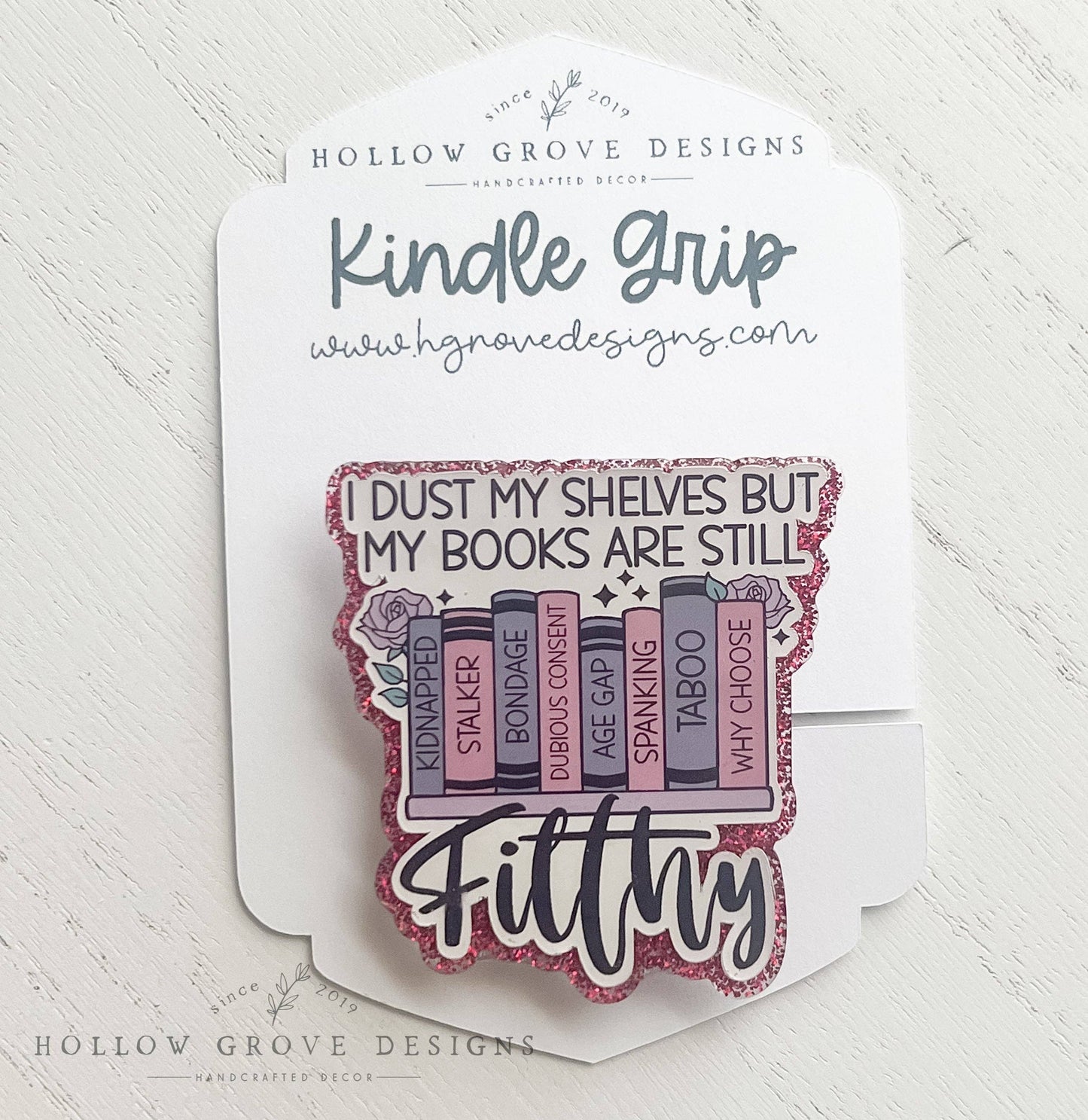 Filthy Shelves E-Reader Grip