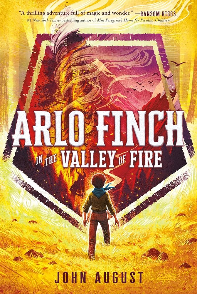Arlo Finch in the Valley of Fire (Arlo Finch, 1) cover image