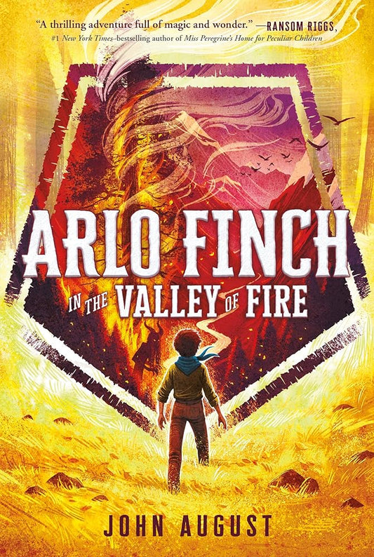 Arlo Finch in the Valley of Fire (Arlo Finch, 1) cover image