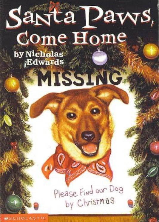 Santa Paws, Come Home (imperfect copy)
