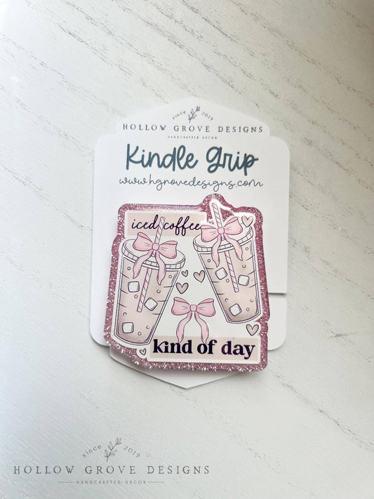 Iced Coffee Kind of Day E-Reader Grip