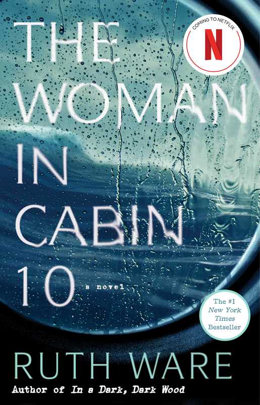 Woman in Cabin 10 by Ruth Ware