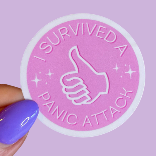 I Survived A Panic Attack Sticker
